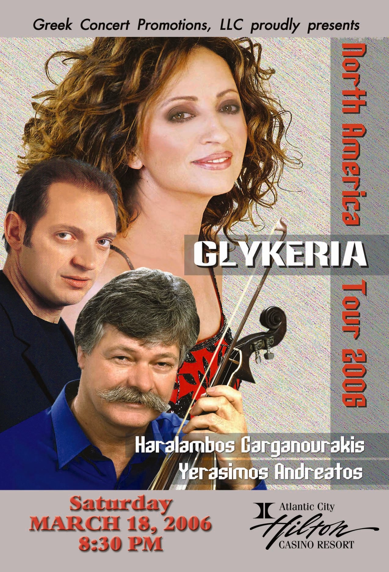 Glykeria, Haralambos Garganourakis & Yerasimos Andreatos — North America Tour 2006
